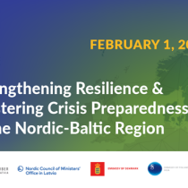 Strengthening resilience and bolstering crisis preparedness in the Nordic-Baltic region  